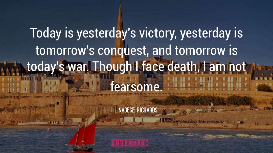 Fearsome quotes by Nadege Richards