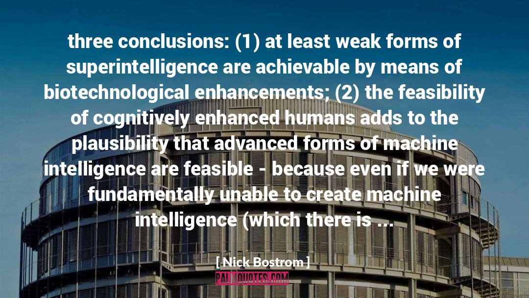 Feasibility quotes by Nick Bostrom