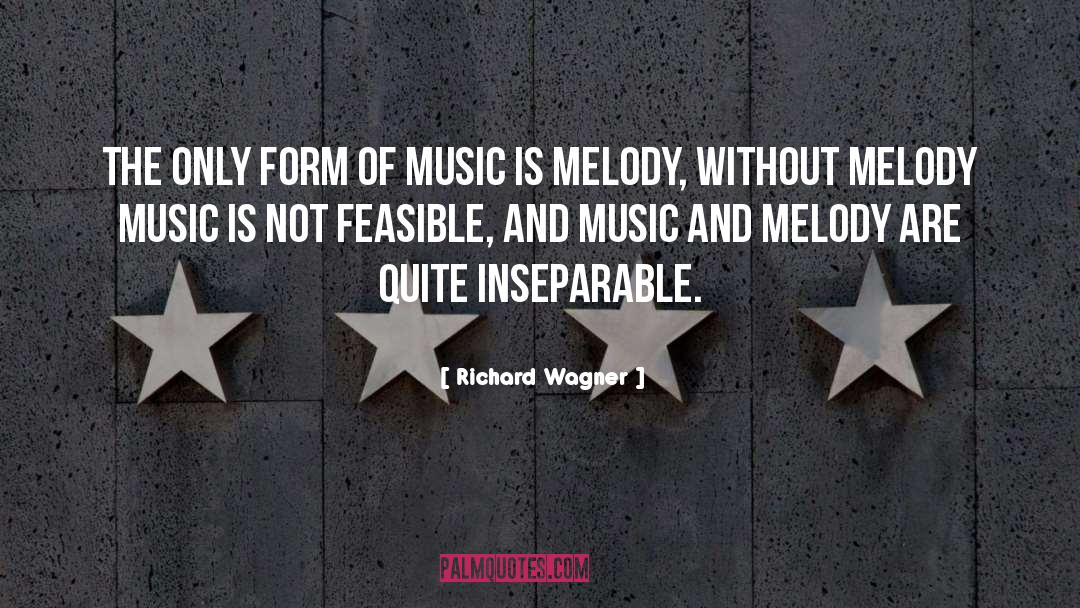 Feasible quotes by Richard Wagner