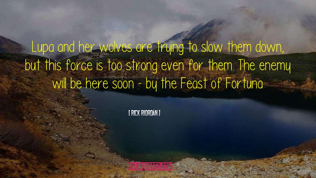 Feast For Crows quotes by Rick Riordan