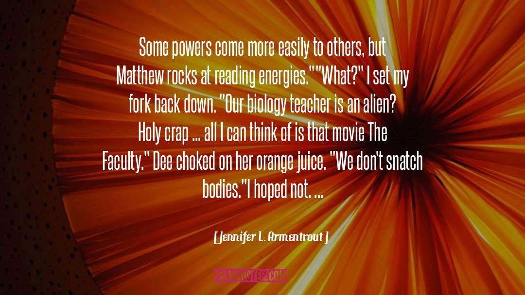 Feast Of The Holy Innocents quotes by Jennifer L. Armentrout