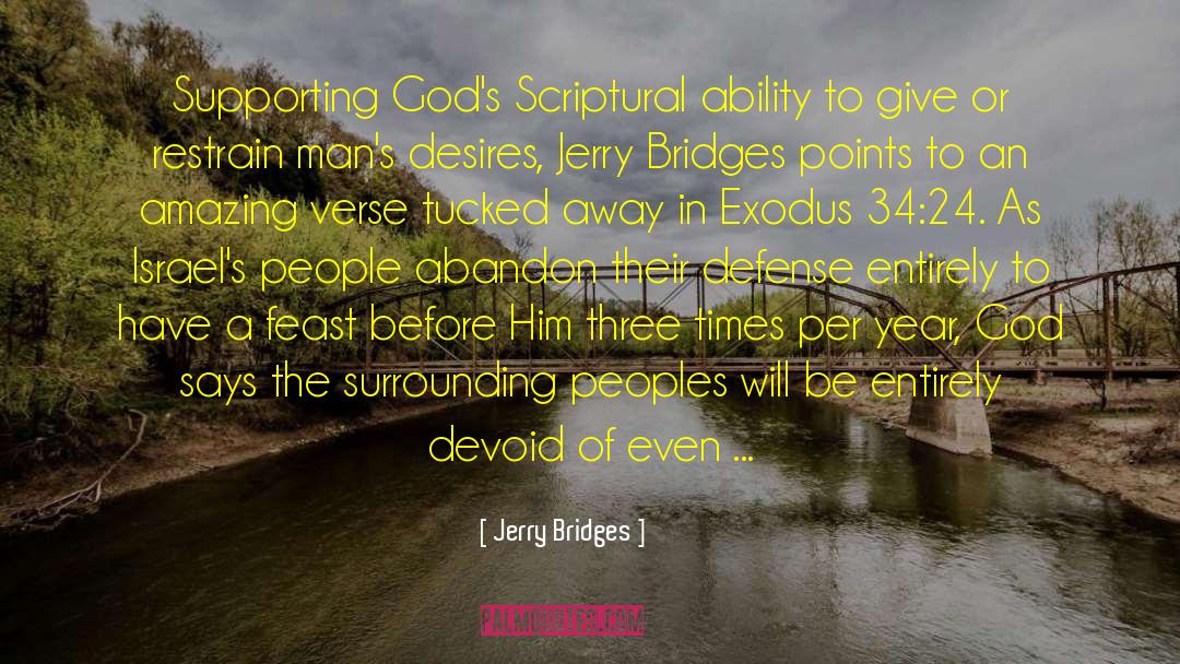 Feast quotes by Jerry Bridges