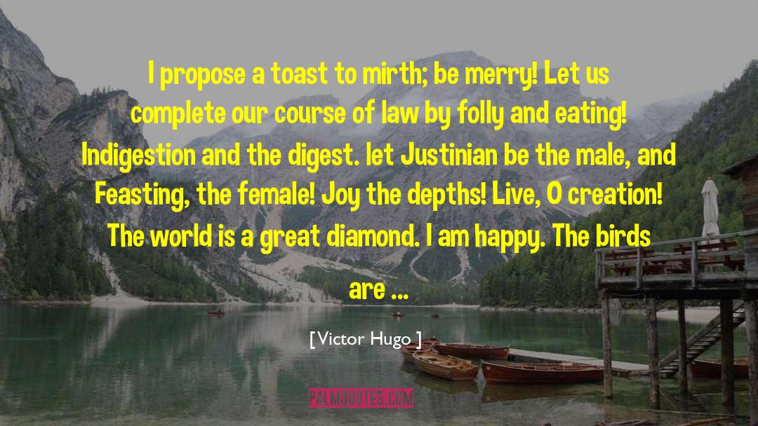 Feasting quotes by Victor Hugo