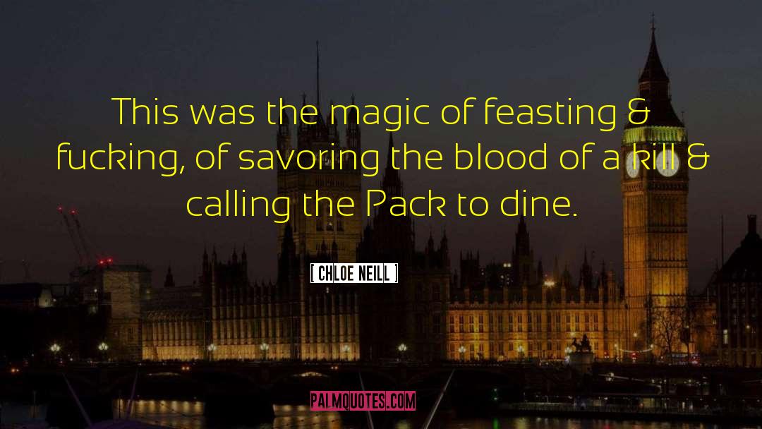 Feasting quotes by Chloe Neill