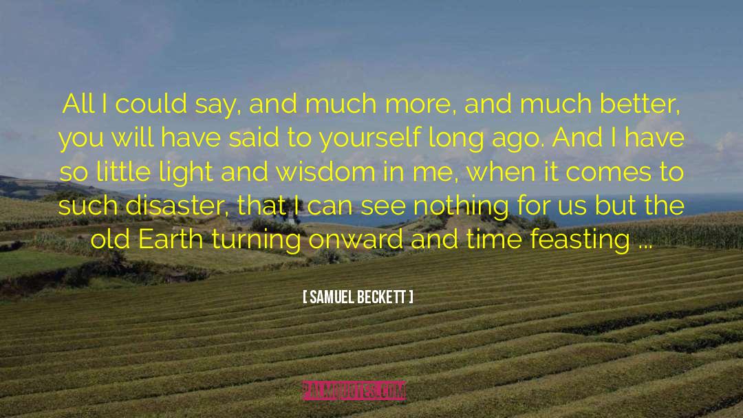 Feasting quotes by Samuel Beckett