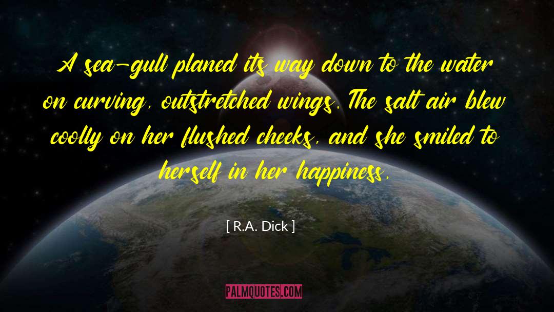 Feather In The Air quotes by R.A. Dick