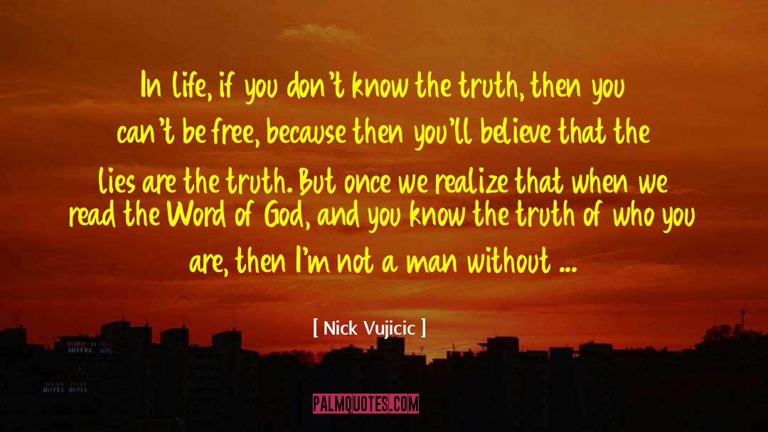 Feather Of Truth quotes by Nick Vujicic