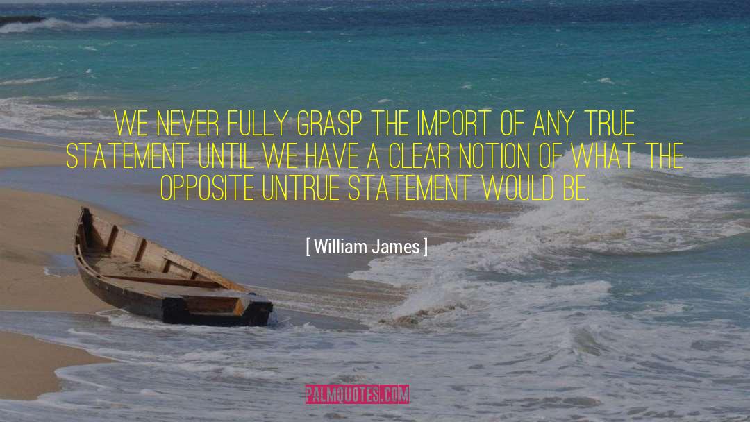 Feather Of Truth quotes by William James