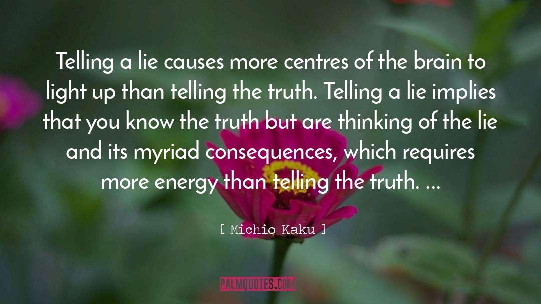 Feather Of Truth quotes by Michio Kaku