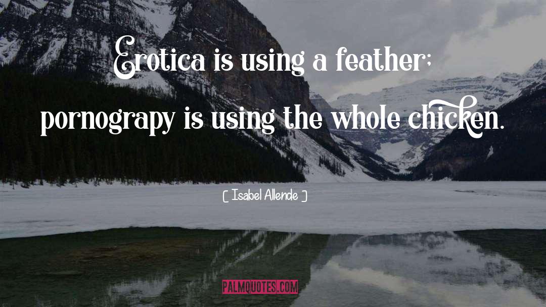 Feather quotes by Isabel Allende