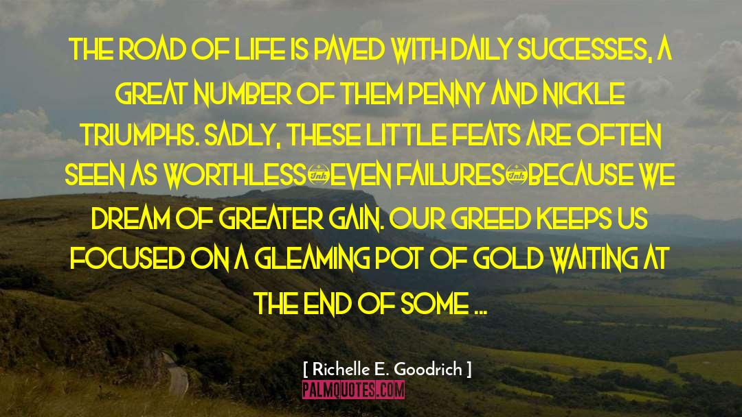 Feats quotes by Richelle E. Goodrich