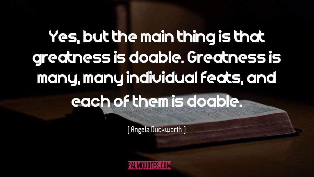 Feats quotes by Angela Duckworth