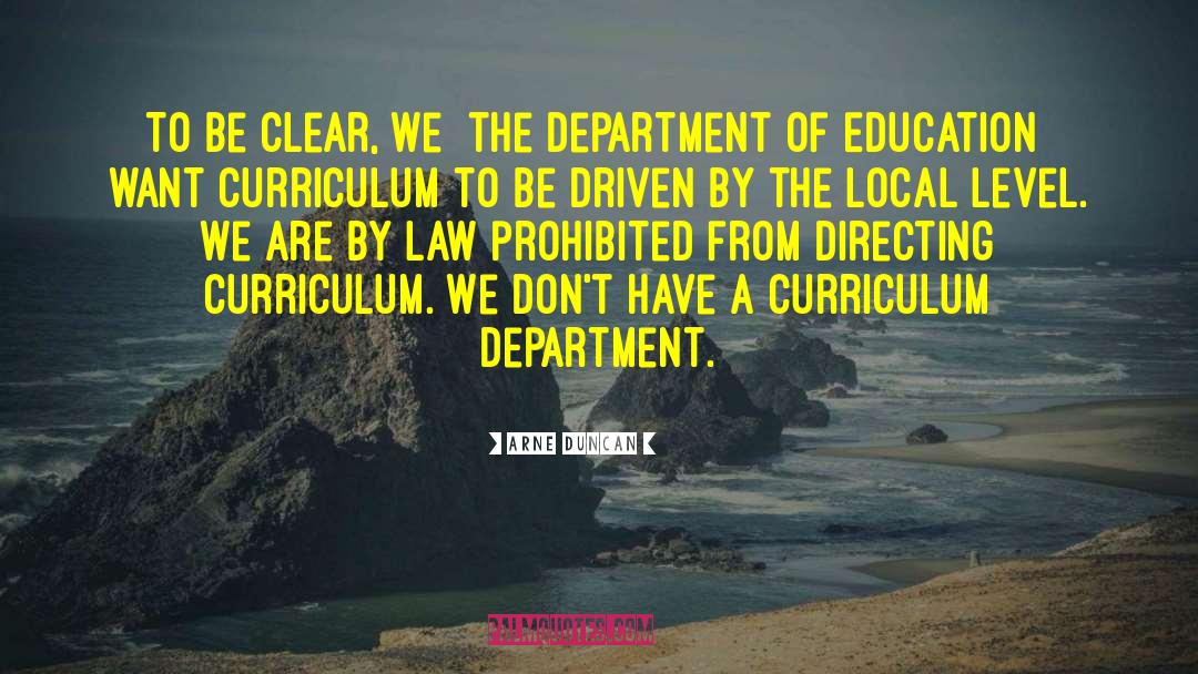 Features Of Curriculum quotes by Arne Duncan