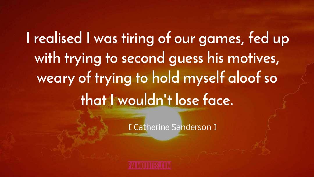 Fed Up quotes by Catherine Sanderson