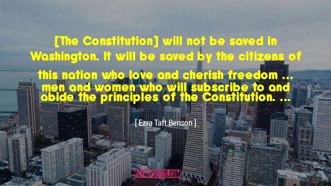 Federal Constitution quotes by Ezra Taft Benson