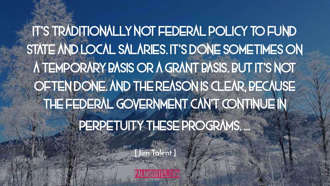 Federal Government quotes by Jim Talent