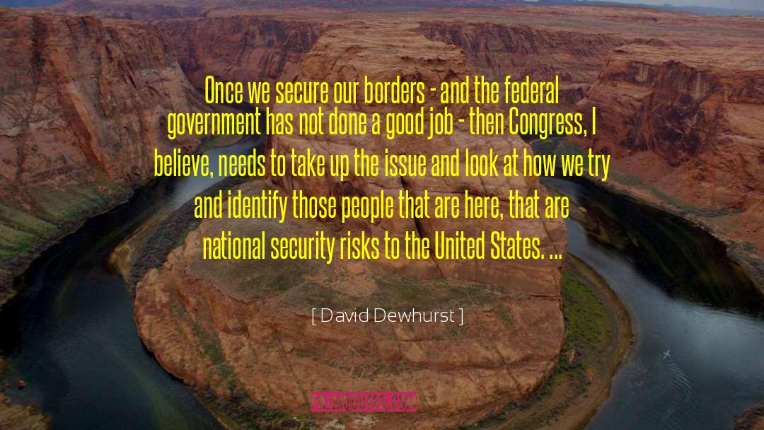 Federal Judges quotes by David Dewhurst