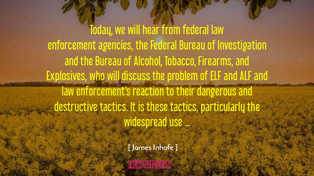 Federal Law quotes by James Inhofe