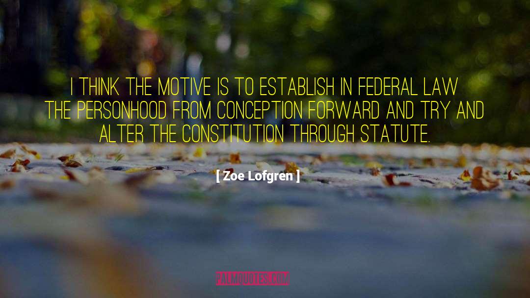 Federal Law quotes by Zoe Lofgren
