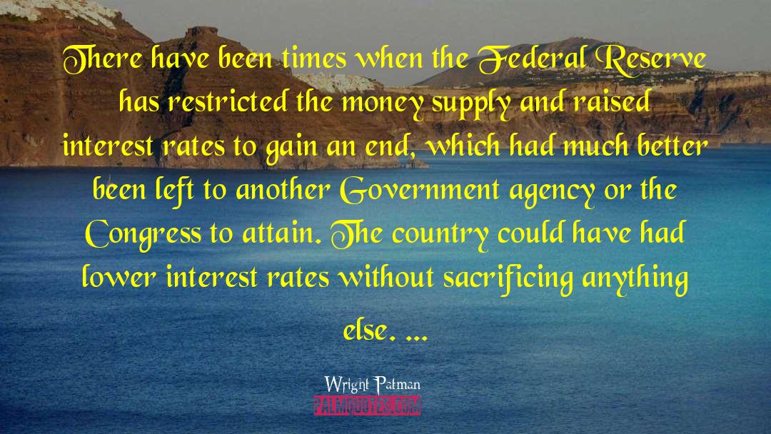 Federal Regulation quotes by Wright Patman