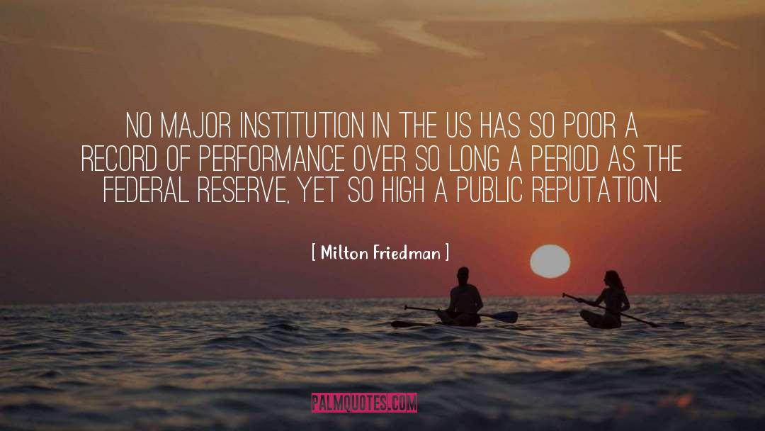 Federal Reserve quotes by Milton Friedman