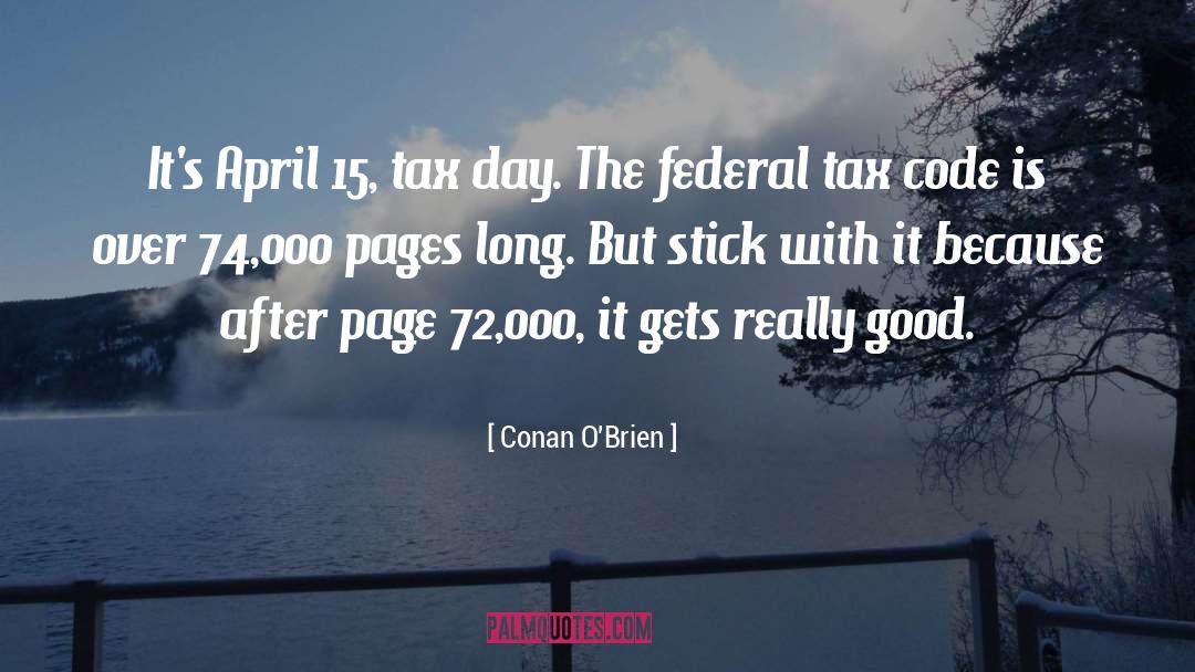 Federal Tax quotes by Conan O'Brien