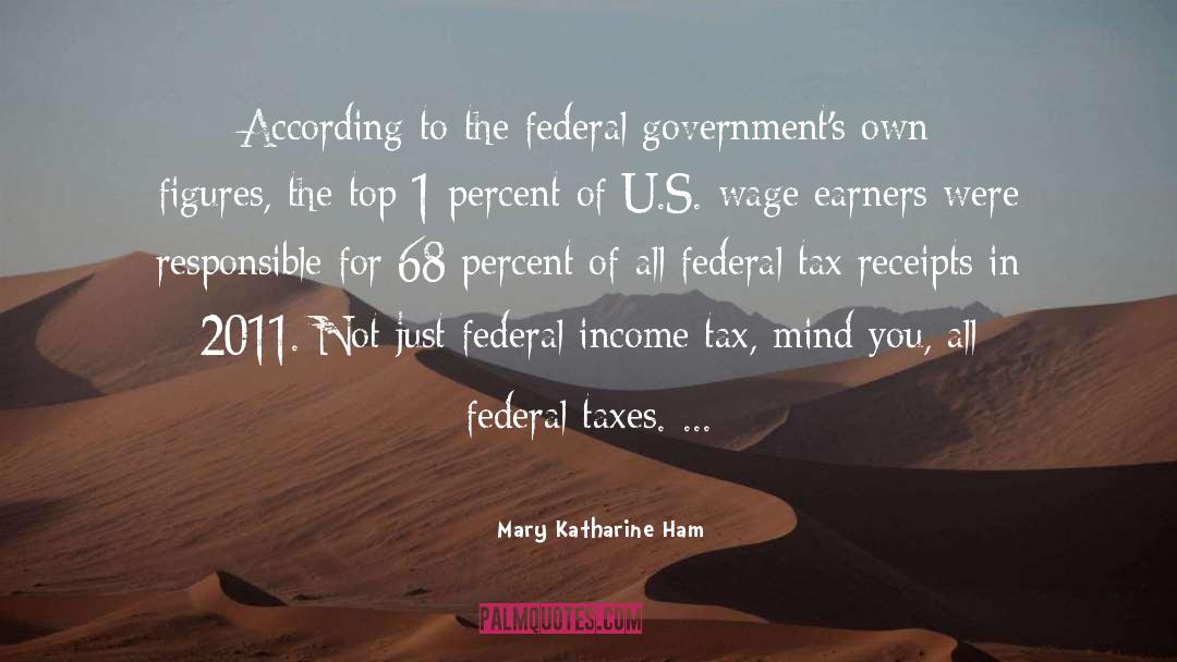 Federal Tax quotes by Mary Katharine Ham