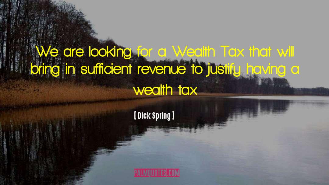 Federal Tax quotes by Dick Spring