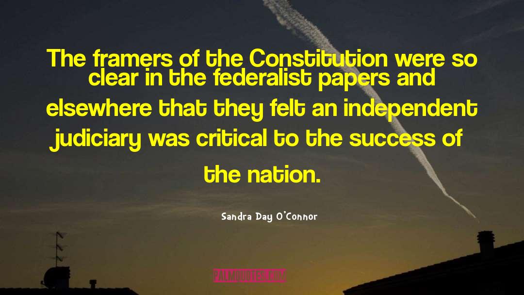 Federalist Papers quotes by Sandra Day O'Connor