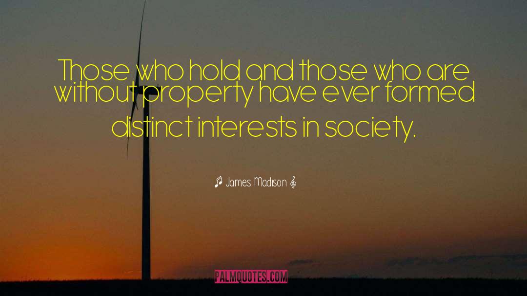 Federalist quotes by James Madison