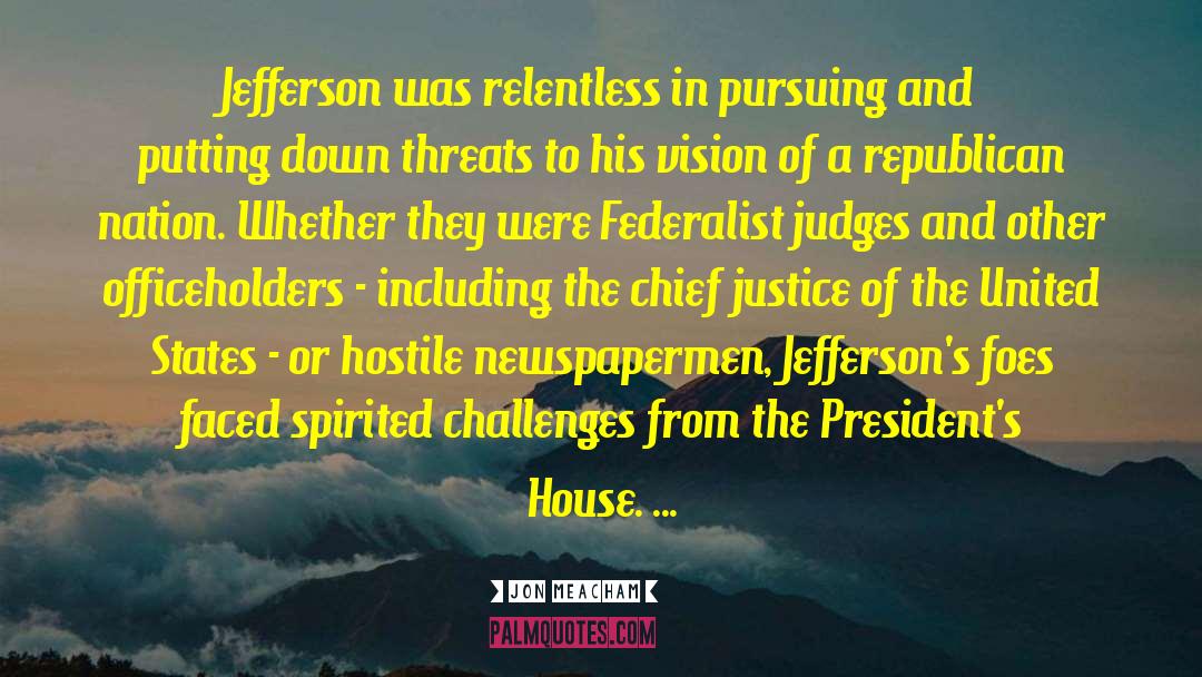 Federalist quotes by Jon Meacham