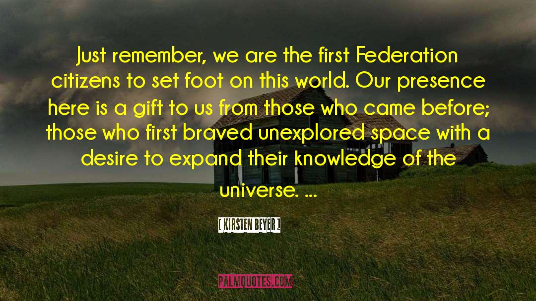 Federation quotes by Kirsten Beyer