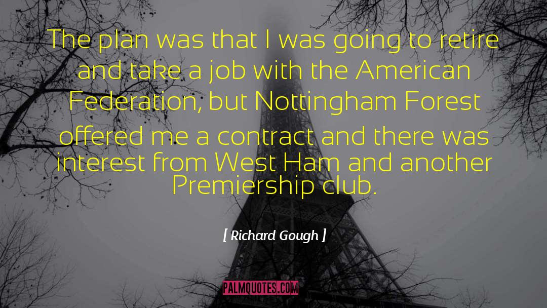 Federation quotes by Richard Gough