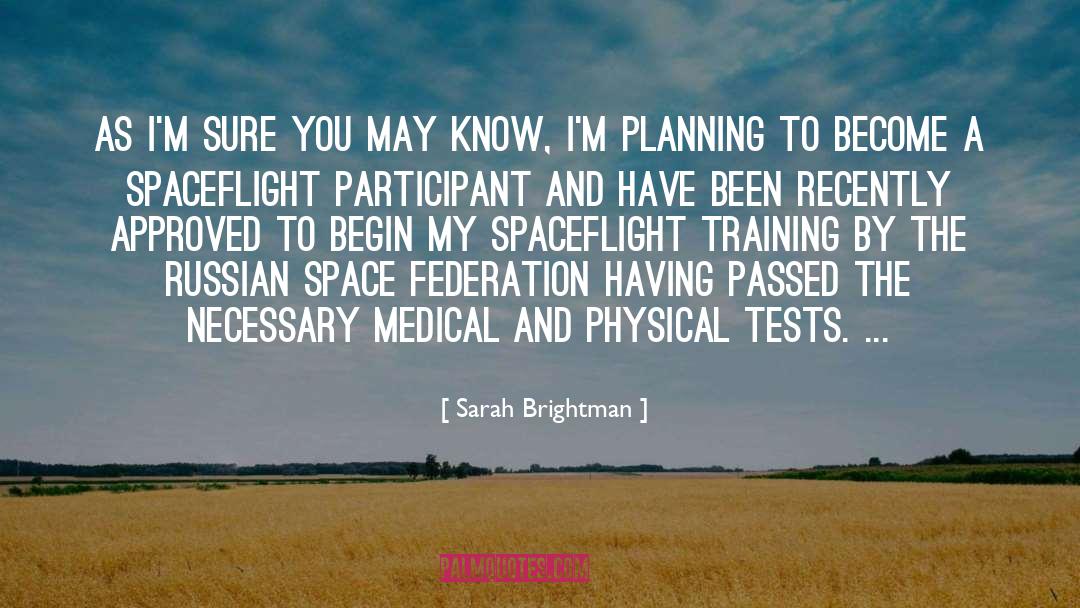 Federation quotes by Sarah Brightman