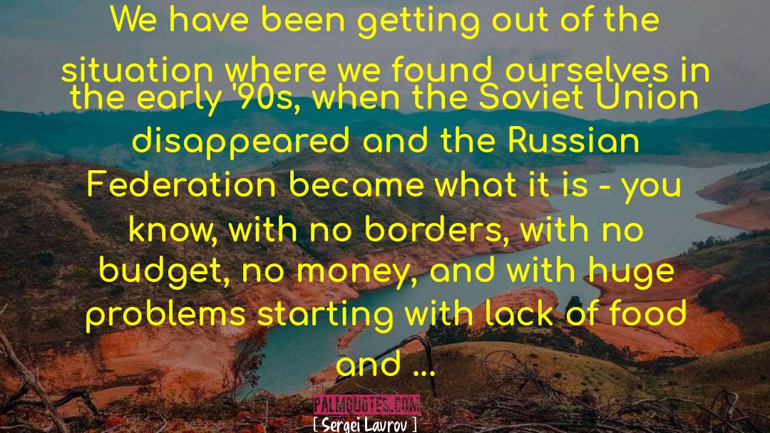 Federation quotes by Sergei Lavrov