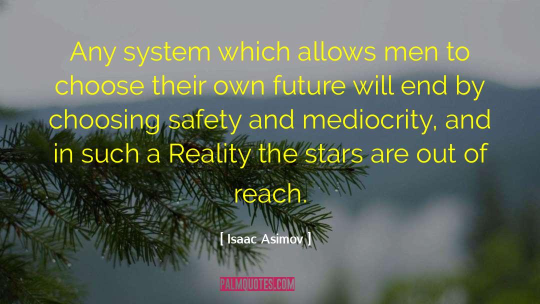 Federative System quotes by Isaac Asimov