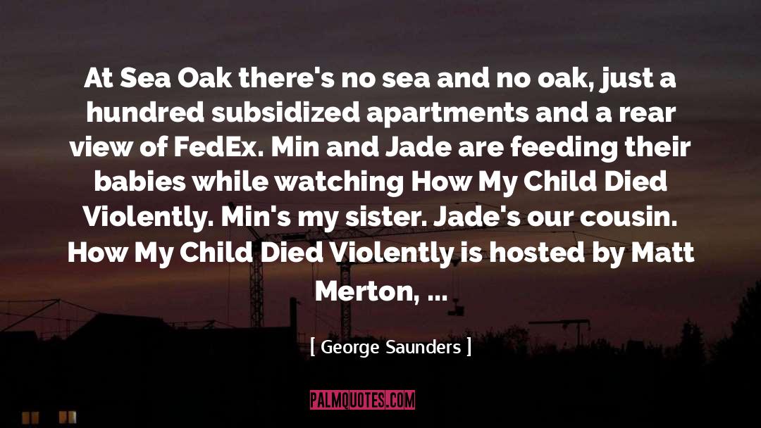 Fedex Ceo quotes by George Saunders