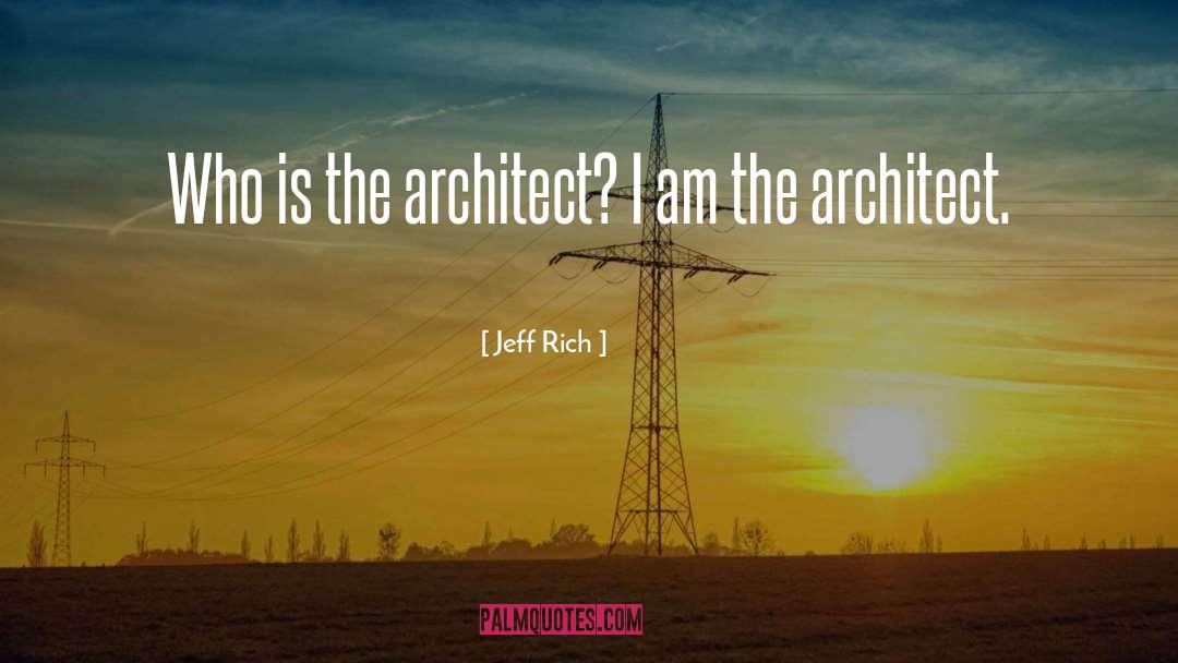 Fedorchak Architect quotes by Jeff Rich