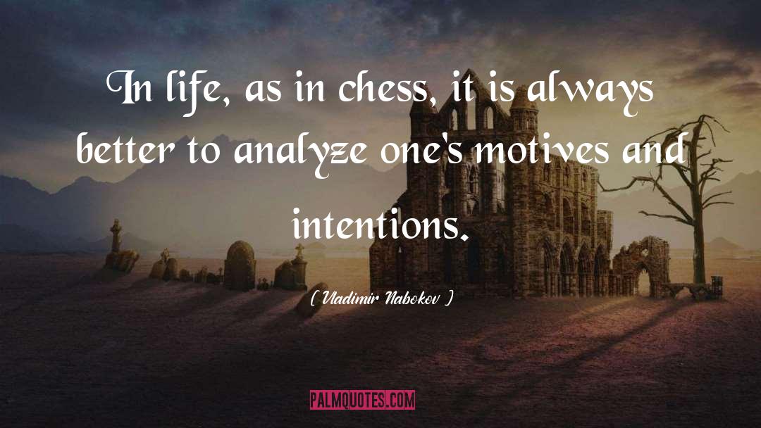 Fedorowicz Chess quotes by Vladimir Nabokov