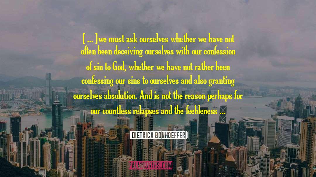 Feebleness quotes by Dietrich Bonhoeffer