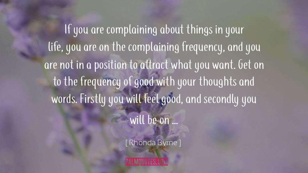 Feed Your Thoughts quotes by Rhonda Byrne