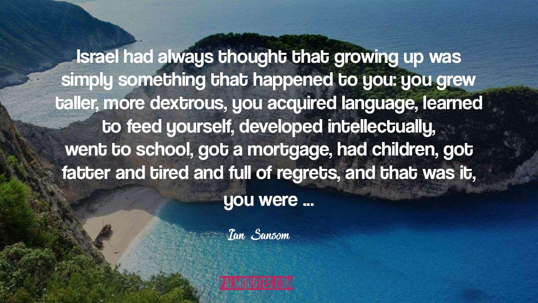 Feed Yourself quotes by Ian Sansom