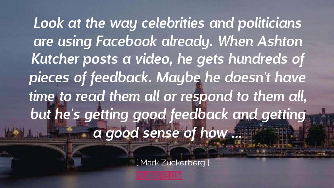 Feedback Loop quotes by Mark Zuckerberg