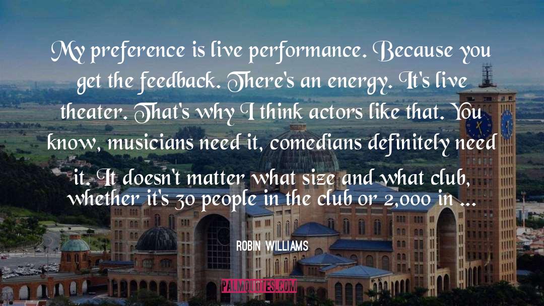 Feedback quotes by Robin Williams