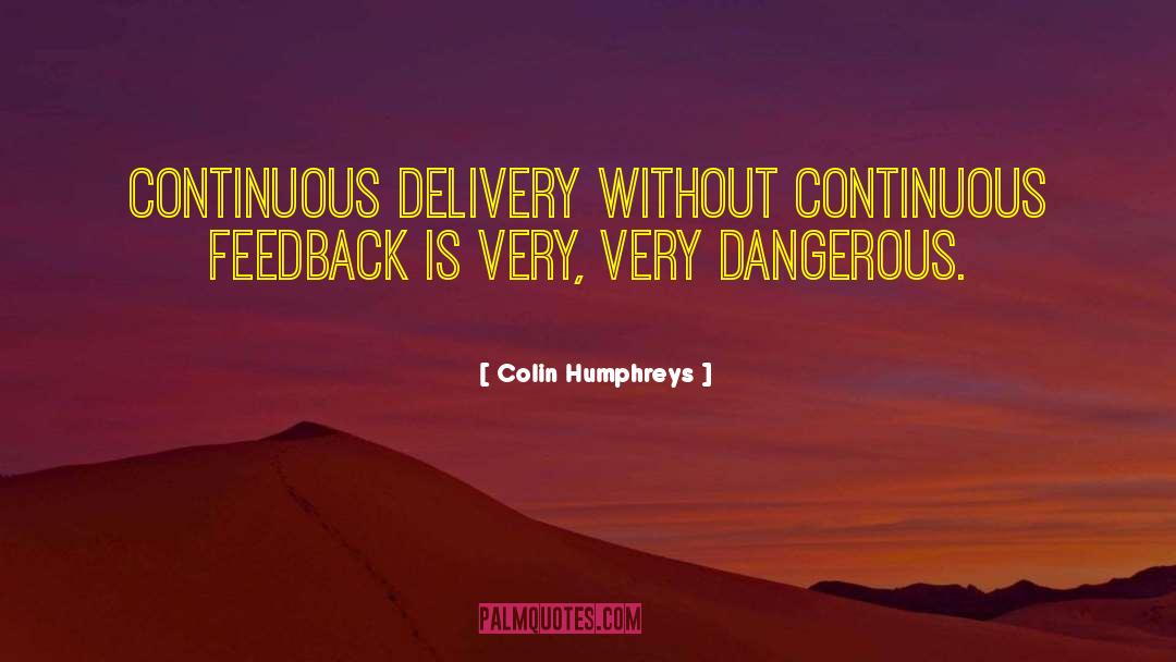 Feedback quotes by Colin Humphreys