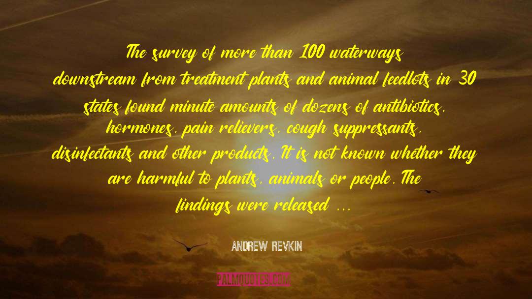 Feedlots quotes by Andrew Revkin