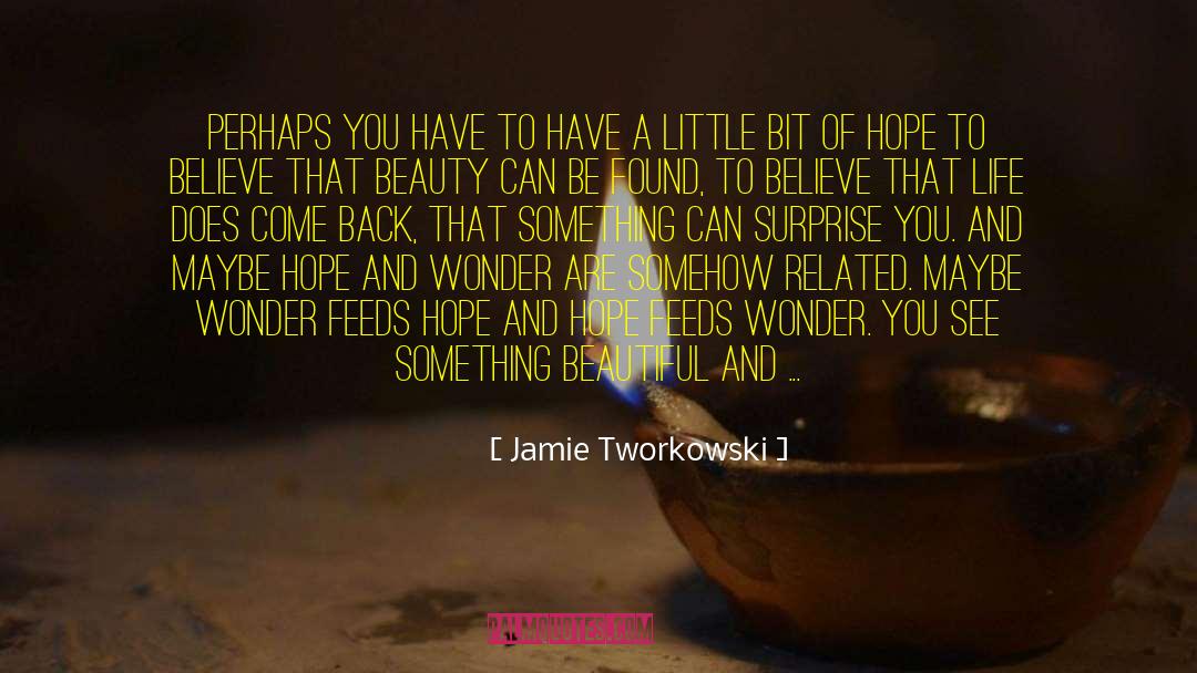 Feeds quotes by Jamie Tworkowski