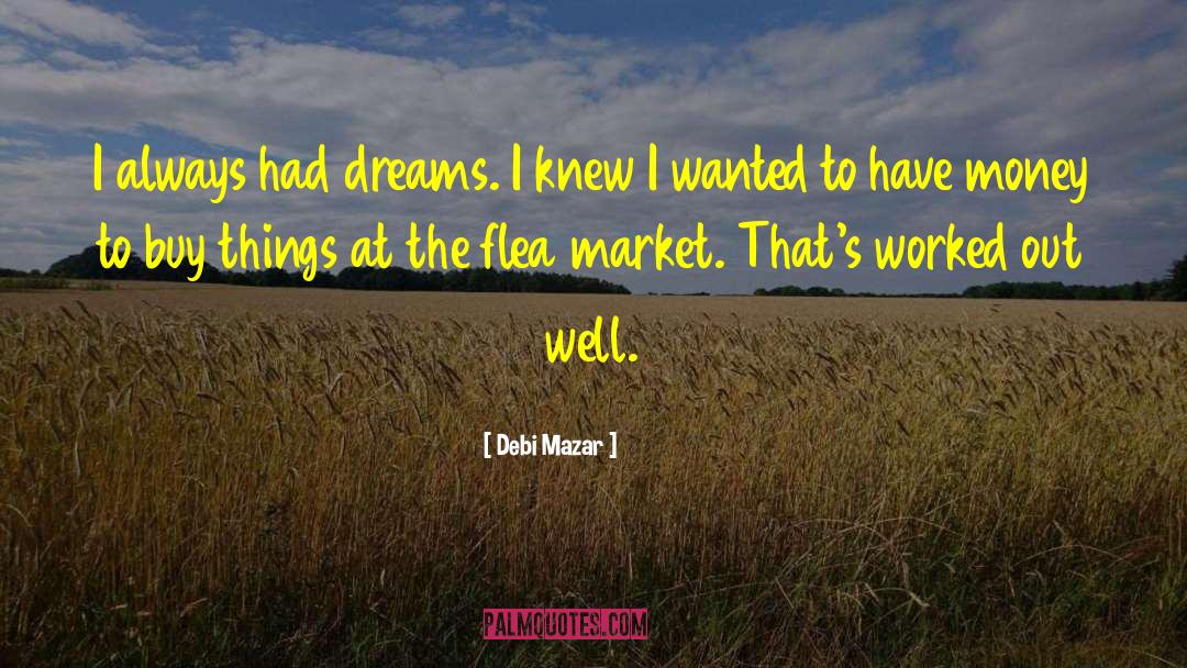 Feee Market quotes by Debi Mazar