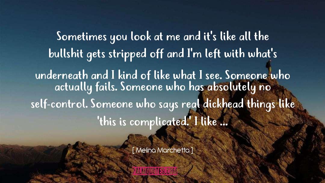 Feel About You quotes by Melina Marchetta