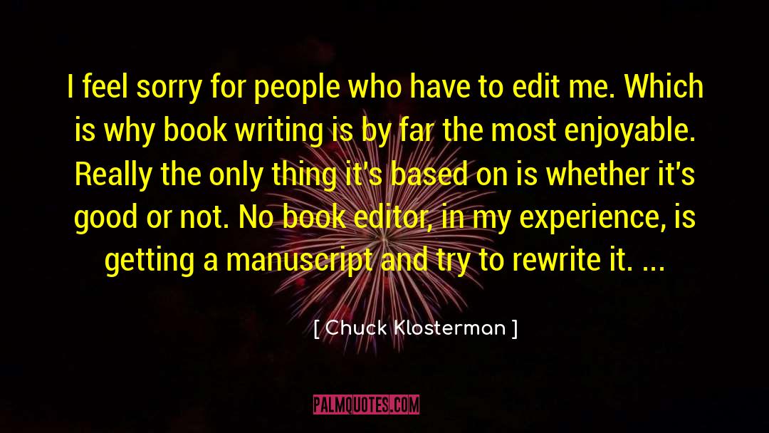 Feel Connected quotes by Chuck Klosterman